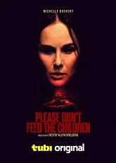 Please Don't Feed the Children