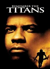 Remember The Titans
