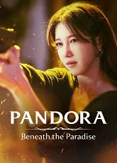 Pandora: Beneath the Paradise