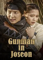 Gunman in Joseon