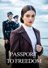 Passport To Freedom
