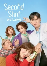 Second Shot At Love