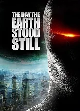The Day the Earth Stood Still