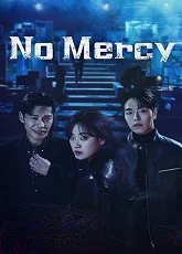 No Mercy